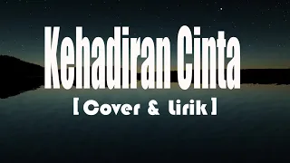Download KEHADIRAN CINTA - THOMAS ARYA Cover by Ziell Ferdian [Lirik \u0026 Cover] MP3