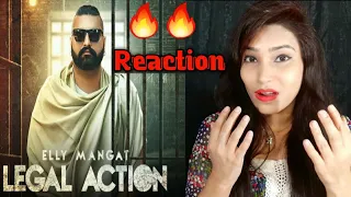 LEGAL ACTION ELLY MANGAT Reaction Punjabi Song// Reaction on Legal Action Elly mangat