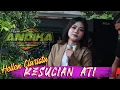 Download Lagu KESUCIAN ATI (OJO DIPADAKNO ISUN) HELLEN CLARISTA - NEW ANDIKA X RESTU IBU AUDIO  LIVE PERFORM
