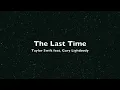 The Last Time - Taylor Swift (feat. Gary Lightbody) LYRICS