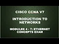 CISCO CCNA V7 - INTRODUCTION TO NETWORKS MODULES 4