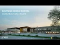 Kaufman Middle School - Construction Update