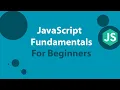 JavaScript Fundamentals for Beginners