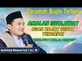 Download Lagu CERAMAH BUGIS MALISE' GURUTTA USTADZ MUHAMMAD YUSUF || AMALAN SHOLAWAT MABBARAKKA' #ceramahbugis