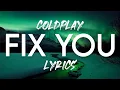 Download Lagu Coldplay - Fix You (Lyric Video)