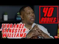 Gangster Williams gives details on 40 bodies I never went for headshots I went for the legs