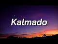 Kalmado - Kris Delano lyrics