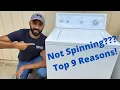 Top Nine Reasons Your Older Style Washer Is Not Spinning