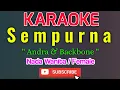Lagu Sempurna Karaoke || Karaoke Sempurna  - Andra \u0026 The Backbone