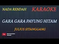 GARA GARA PAYUNG HITAM - JULIUS SITANGGANG (KARAOKE VERSION)COVER AURA