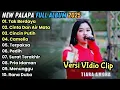 Download Lagu New Palapa Full Album Terbaru 2025 || Tak BErdaya - Tiara Amora Full Album Terbaru 2025