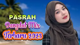 Download LEO WALDY - PASRAH💥DJ Dangdut Music Terbaik 2023 MP3