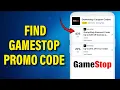 How To Find GameStop Promo Code 2024 Gamestop Promo Online