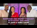 David Tamela Mann Egypt Mike The Truth About Our Marriage Ep 36 LIVE in Dallas