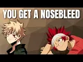 Download Lagu You get a nosebleed - Kiribaku x listener