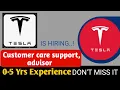 Tesla is hiring for Various Customer Support Supervisor and Advisor posts 2025