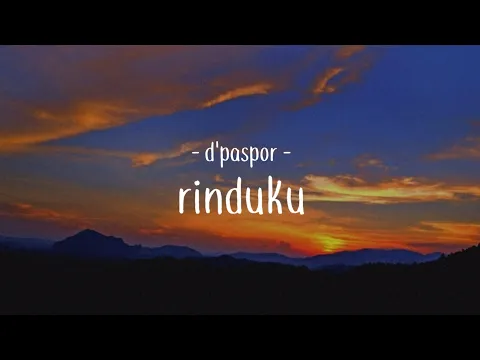 Download MP3 D'paspor - rinduku (lirik)