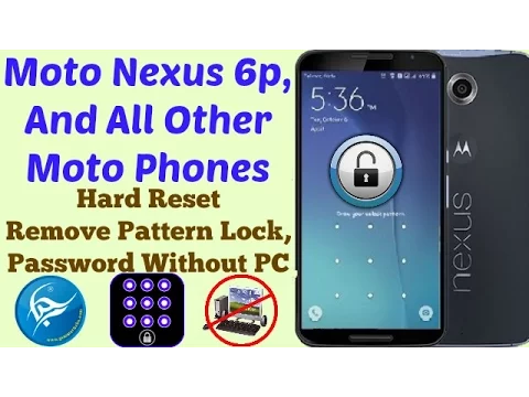 Hard Rest Motorola Nexus 6 Reset Pattern Lock Password Done