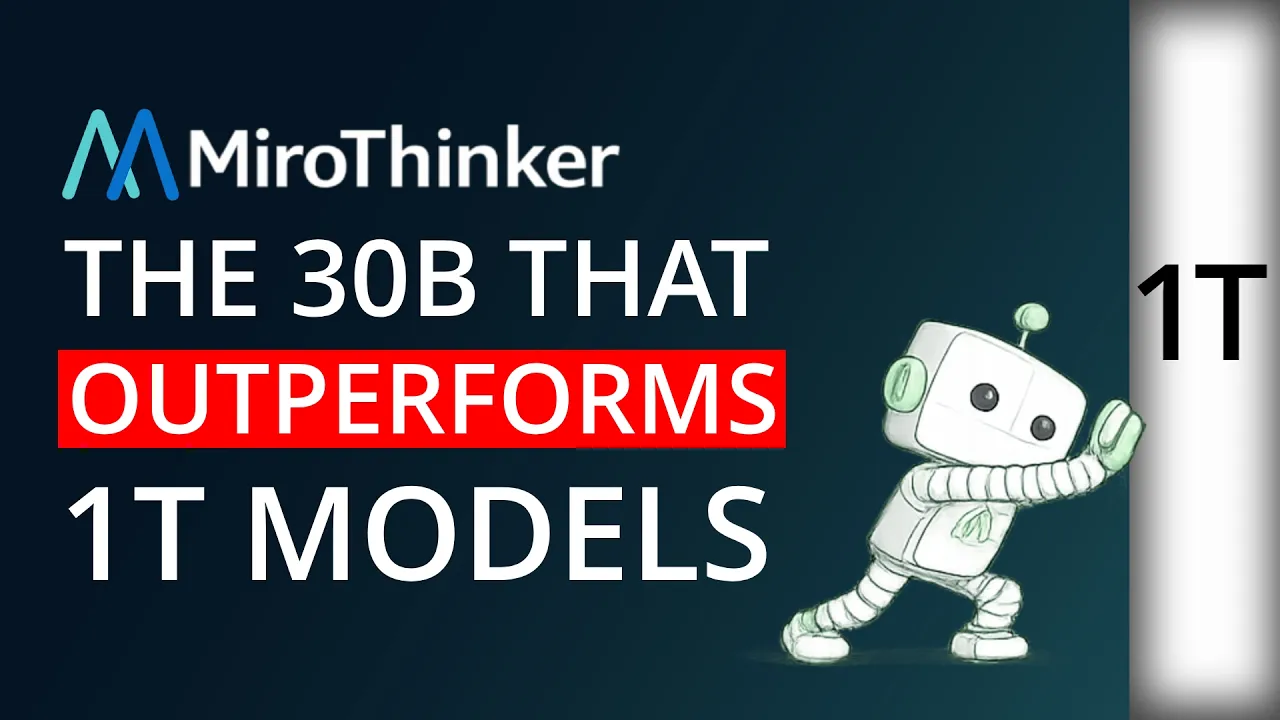 MiroThinker 1.5 - The 30B That Outperforms 1T Models