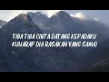 Maudy Ayunda - Tiba-Tiba Cinta Datang (lyrics)