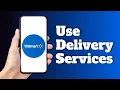 How to Use Walmart Delivery Services