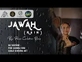 Lagu JAWAH (Rain) by Peni Candra Rini