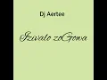 Lagu Dj Aertee_Izivalo zoGowa_(official audio)
