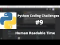 Python Coding Challenge Human Readable Time