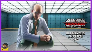 tekken tag tournament 2 arcade mode solo dr bosconovitch