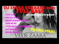 Download Lagu TERE LIYE - KAL HO NA HO DJ INDIA TERBAIK FULL ALBUM SLOW BASS / COCOK BUAT SANTAI / DJ TIKTOK