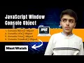 Warn Info Log Time TimeEnd Window Console Object JavaScript Full Course in Urdu
