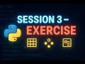 Python Tutorial for Beginners - Session 3 Exercise Lists Arrays Sets Dictionaries Practice