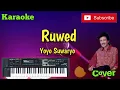 Download Lagu Ruwed ( Yoyo.S ) Karaoke - Cover - Musik Sandiwaraan