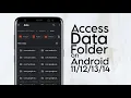 Lagu How to Access Data Folder on Android 11/12/13/14 Without Root (2024 Guide)