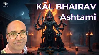 k la bhairav ashtami the day even gods fear jan 9 10 2026