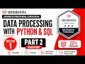 Databricks Data Engineer Professional Section 1 Part 2 Python SQL Data Processing Exam Prep