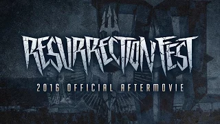 Resurrection Fest 2016 - Official Aftermovie