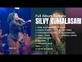 Download Lagu Rindu aku rindu kamu Silvy kumalasari kumpulan album terbaik