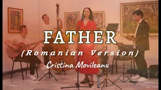 Father (Romanian version) by Cristina Movileanu | Tribute to Vasile Movileanu | Gallery Video