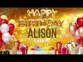 ALISON - Happy Birt ay Alison