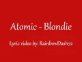 Atomic - Blondie Lyrics