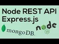 REST API with Express js Node MongoDB - Node JS Tutorial