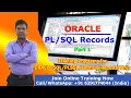 Oracle Records PLSQL Records PLSQL Records in Oracle Part - 1
