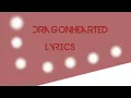 Download Lagu TryHardNinja - Dragonhearted  | Lyrics Music Video / Paroles