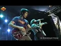 Cokelat - Ku Pilih Dia (Live Konser Tenggarong Kalimantan Timur 16 Juli 2006)