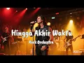 Lagu HINGGA AKHIR WAKTU - Cover Podium Rock Orchestra 