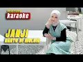 Download Lagu MINANG KARAOKE - JANJI HANYO DI MULUIK  - FAUZANA