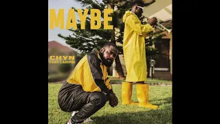 chyn maybe feat ladipoe 