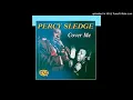 Percy Sledge - Cover Me