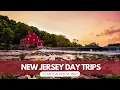 New Jersey s Best Day Trips Hidden Gems Revealed